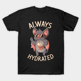 Always Hydrated T-Shirt